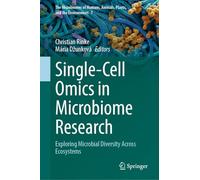 Single-cell Omics in Microbiome Research: Exploring Microbial Diversity Across Ecosystems