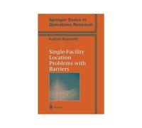 Single-Facility Location Problems With Barriers