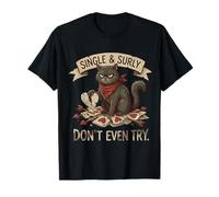Single & Surly n'essaie même Pas Le Chat Anti-Saint-Valentin T-Shirt
