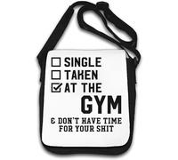 Single Taken at The Gym and Don't Have Time for Your Sh*t Sac à bandoulière Blanc