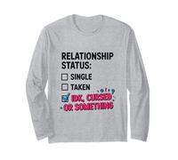Single Taken IDK Cursed Or Something Relationship Status Tee Manche Longue