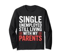 Single Unemployed Still Living with My Parents |- Manche Longue