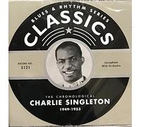 Singleton,Charlie - Classics 1949-1953 [Import]
