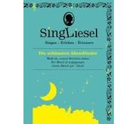 Singliesel 06 - Die Schönsten Abendlieder