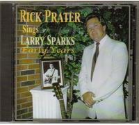 Sings Larry Sparks Early Years