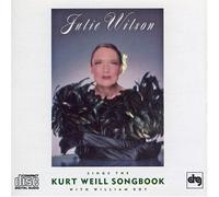 Sings The Kurt Weill Song by Julie Wilson (1999-01-19)