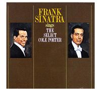 Sinatra, Frank - Sings Select Cole Porter [Import]