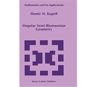 Singular Semi-Riemannian Geometry