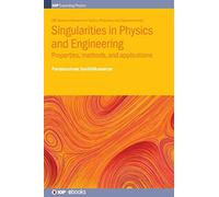 Singularities In Physics And Engineering