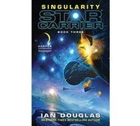 Singularity (Star Carrier) Douglas, Ian (Auteur)
