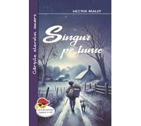 Singur pe lume - Hector Malot, Cartile elevului smart, Editie in limba romana
