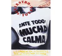 Siniestro Total - Ante Todo Mucha Calma [Import]