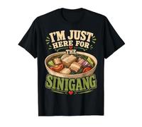Sinigang I'm Just Here for The Philipino Food T-Shirt Graphique avec Valeur