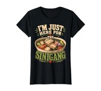 Sinigang I'm Just Here for The Philipino Food T-Shirt Graphique avec Valeur