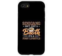 Sinigang n'est pas juste un bouillon c'est un Pinoy Lifestyle Fans de soupe Coque pour iPhone SE (2020) / 7 / 8