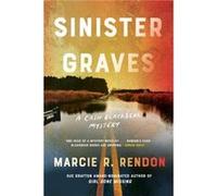 Sinister Graves by MarcieR. Rendon MarcieR. Rendon (Auteur)