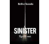 Sinister: Mafia romance reviens moi