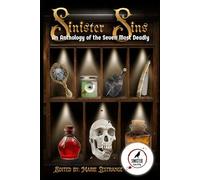 Sinister Sins: An Anthology of the Seven Most Deadly