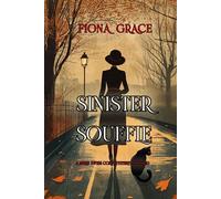 Sinister Souffle (A Millie Swiss Cozy Mystery-Book 10) - Fiona Grace - Fiona Grace - ebook (ePub) - Livre