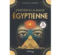 S'initier à la magie égyptienne