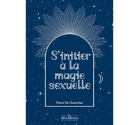 S'initier à la magie sexuelle