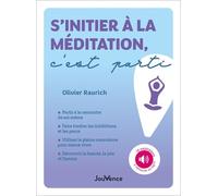 S'initier À La Méditation, C'est Parti !