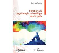S'initier à la psychologie scientifique dès le lycée