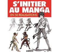s'initier au manga en 50 realisations (0)
