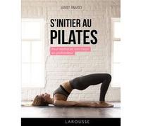 S'initier au Pilates Janet Amato (Auteur)
