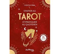 S'initier au tarot et pratiquer au quotidien