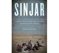 Sinjar: 14 Days that Saved the Yazidis from Islamic State - [Version Originale] Inconnu (Auteur)