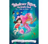 Sink or Swim (Whatever After Graphic Novel #3)