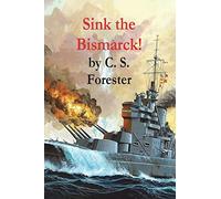 Sink the Bismarck!