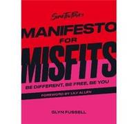 Sink the Pinks Manifesto for Misfits - Glyn Fussell - Quarto Publishing PLC - Livre en Anglais - Hardback Glyn Fussell (Auteur)