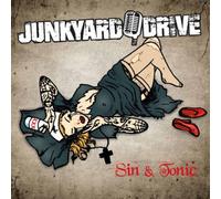 Sink & Tonic by JUNKYARD DRIVE [Audio CD] NEUF