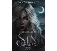 Sinmarked Reden ist Silber - Sandy Brandt - VAJONA - ebook (ePub) - Livre
