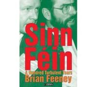 Sinn Fein Brian Feeney (Auteur)