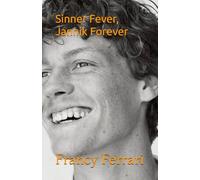 Sinner Fever, Jannik Forever