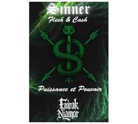 Sinner Flesh & Cash: Puissance et Pouvoir