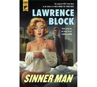 Sinner Man by Lawrence Block Inconnu (Auteur)