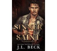Sinner & Saint: A Dark Western Romance