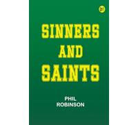 Sinners and Saints