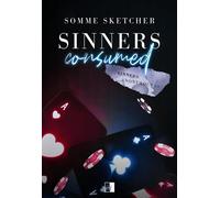 Sinners Anonymous Volume 3 Sinners Consumed