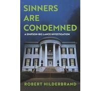 Sinners Are Condemned: A Simpson-Big Lance Investigation