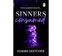 Sinners Consumed – Le troisième tome d'une romance mafieuse sombre et épicée de la sensation TikTok