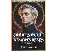 Sinners in the Demon’s Realm: A Dark MM Sci-Fi Why Choose Romance of Power, Passion, and Forbidden Desires