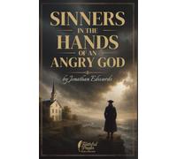 Sinners in the Hands of an Angry God