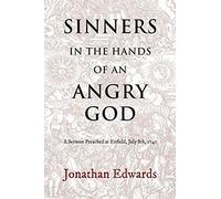 Sinners In The Hands Of An Angry God