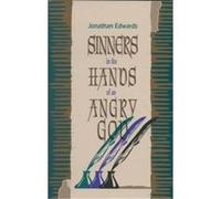 Sinners in the Hands of an Angry God Jonathan Edwards (Auteur)