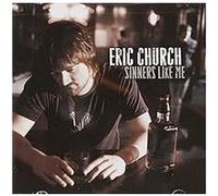 Church, Eric - Sinners Like Me